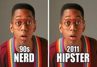 Nerd vs. hipster.
