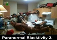 Paranormal Blacktivity 2