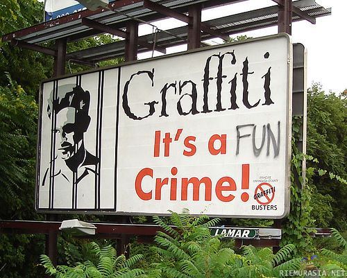 Graffiti, It&#039;s a fun crime.