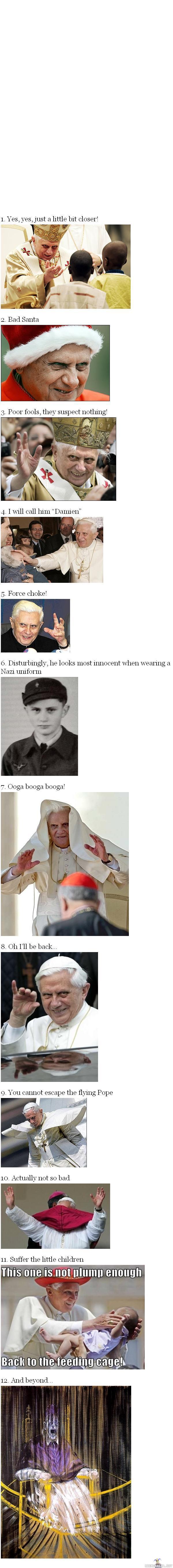 12 Pahinta kuvaa Paavista - Paavi Benedictus XVI näyttää pimeän puolensa