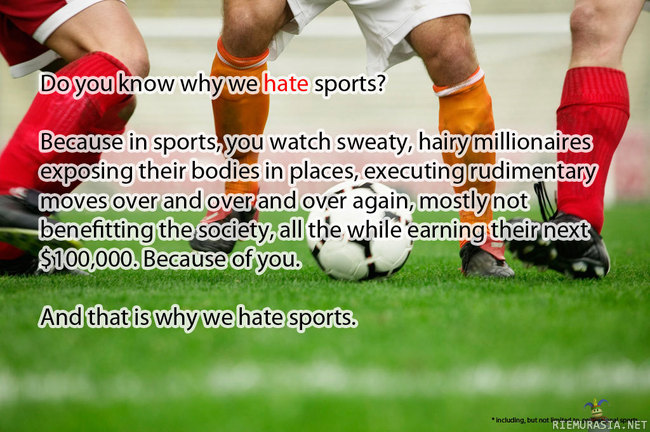 miksi internet vihaa urheilua