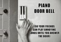Piano door bell 