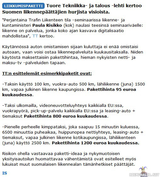 Autot pois suomalaisilta - Kuntaministeri Paula Risikko ehdottaa omien autojen tilalle kuukausimaksullisia paketteja.