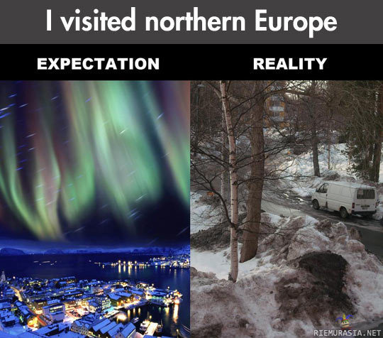 Pohjois-Euroopan matkan odotukset ja todellisuus