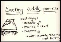 Seeking cuddle partner
