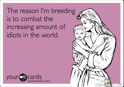 Reason for breeding