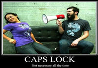 Caps lock todellisuudessa