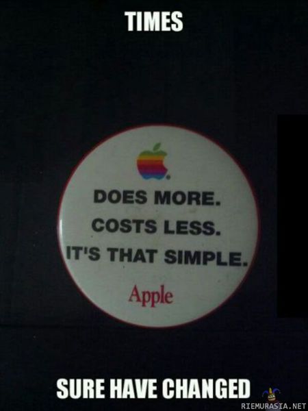Applen mainoslause - Vuodelta nakki ja jotain. Pitää niin hyvin paikkansa.