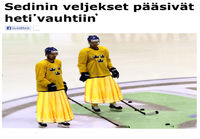 Sedinin veljekset, ei homolla tavalla vaan ruotsalaisella jääkiekkotavalla.