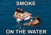 Smoke on the water