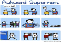 Awkward superman