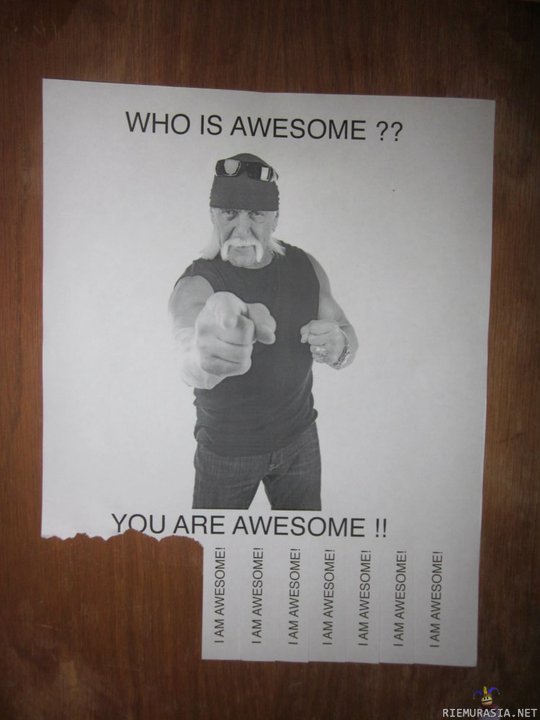 Who&#039;s awesome? - you are!