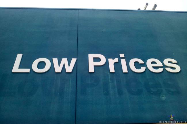 Low prices - used to be lower
