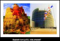 Baabelin tornin ja EU:n yhtäläisyyksiä