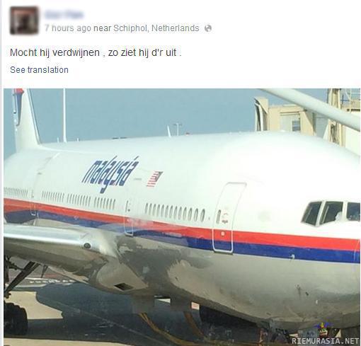Lento MH17 - A passenger posted this on Facebook right before he boarded Malaysia Airlines MH17. It reads &quot;If it disappears, this is what it looks like. &quot;