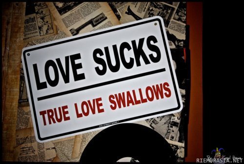Love Sucks - True Love Swallows