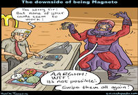Downside Being Magneto