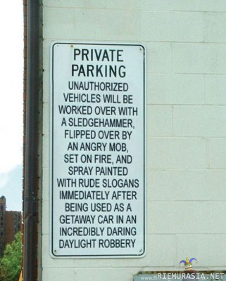 Private parking - asiallinen kyltti