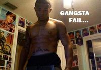 Gangsta fail..