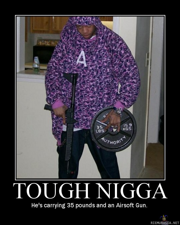 Tough Nigga