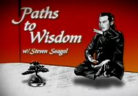 Words of wisdom from Steven Seagal