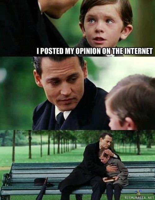 Posted my opinion on the internet - pikkupoika koki ensimmäisen kakkamyrskynsä