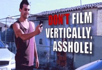 Say no to vertical videos