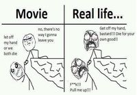 Movie vs Real life