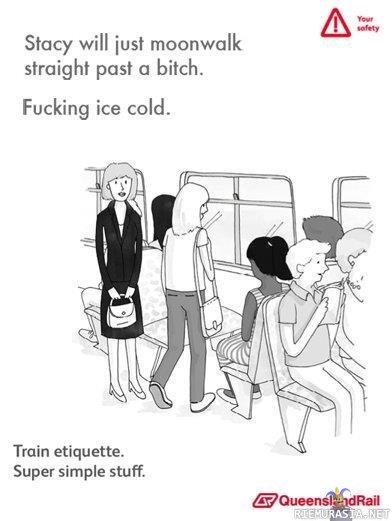 Train etiquette - moonwalk
