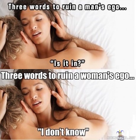 Three words to ruin ego