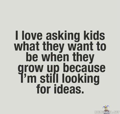 Asking kids what they want to be whe they grow up