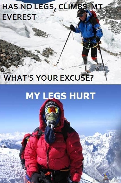 What´s your excuse?