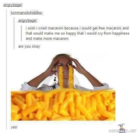 Crying macaroni