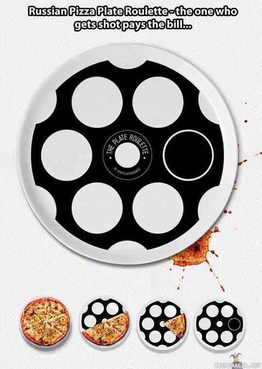 Russian pizza plate roulette