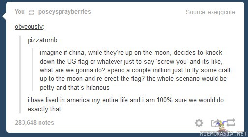 Jos kiinalaiset kävisivät kuussa - Mitä tapahtuisikaan jos he kaataisivat yhdysvaltojen lipun siellä?