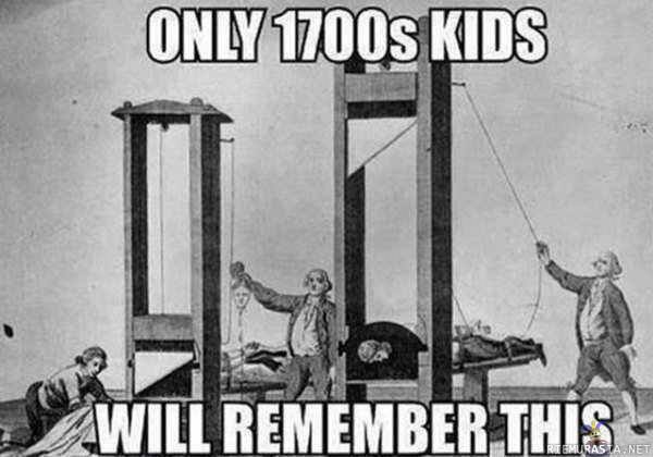 1700-luvun lapset muistaa