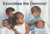 Exorcise the demons