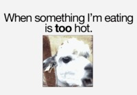 Kun syöt jotain liian kuumaa