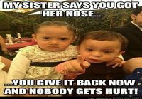 Anna siskon nenä takaisin