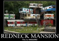 Redneck Mansion