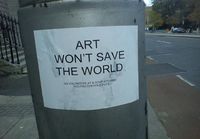 Art wont save the world
