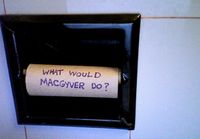 What would MacGyver do?