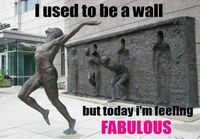 I used to be a wall