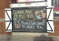 Clowns are people too..