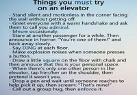 Things you must try on an elevator