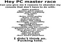 Hey PC master race