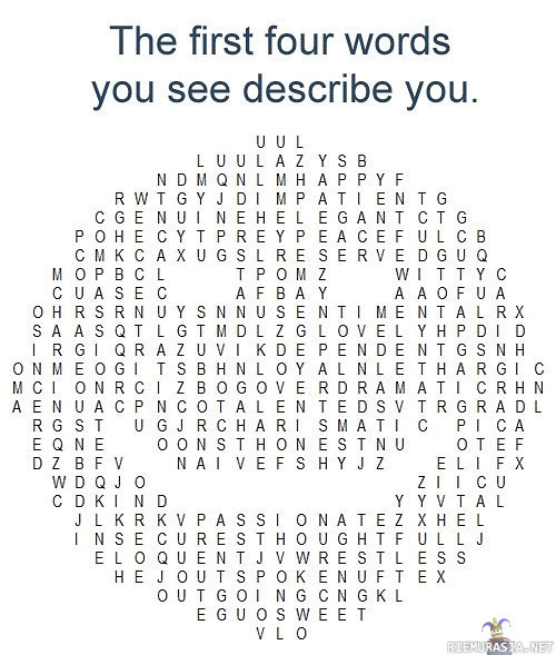 First four words you see will describe you