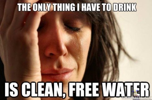 first world problems