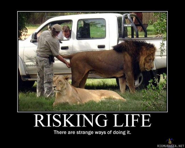 Risking life