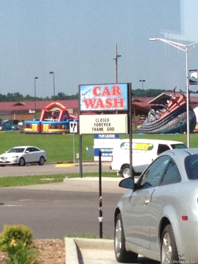Car wash is closed forever